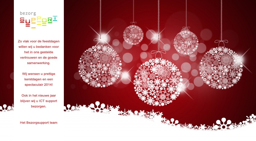 Bezorgsupport - Fijne Feestdagen! 2014